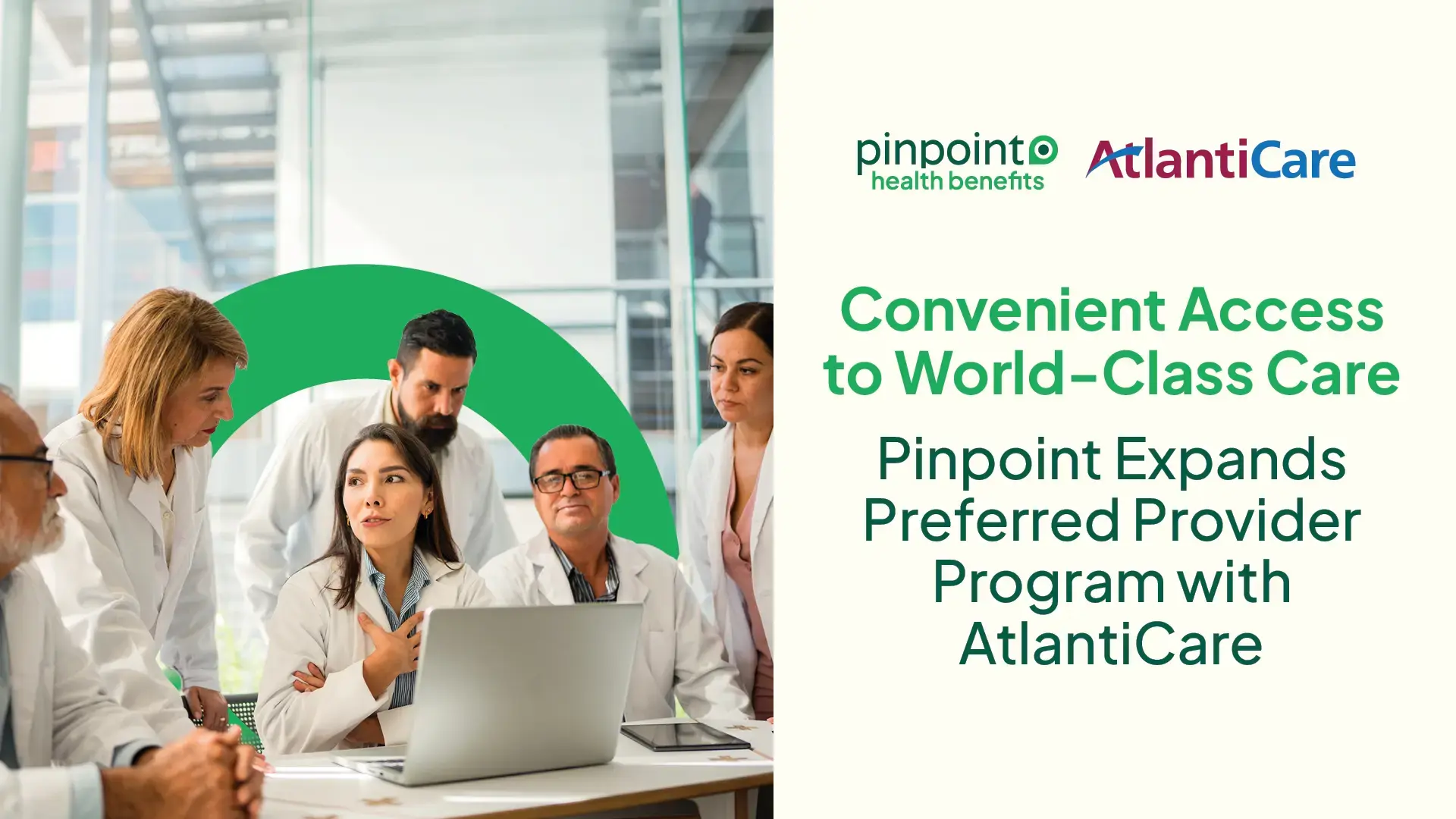 Convenient Access to World-Class Care Pinpoint Expands Preferred Provider Program with AtlantiCare